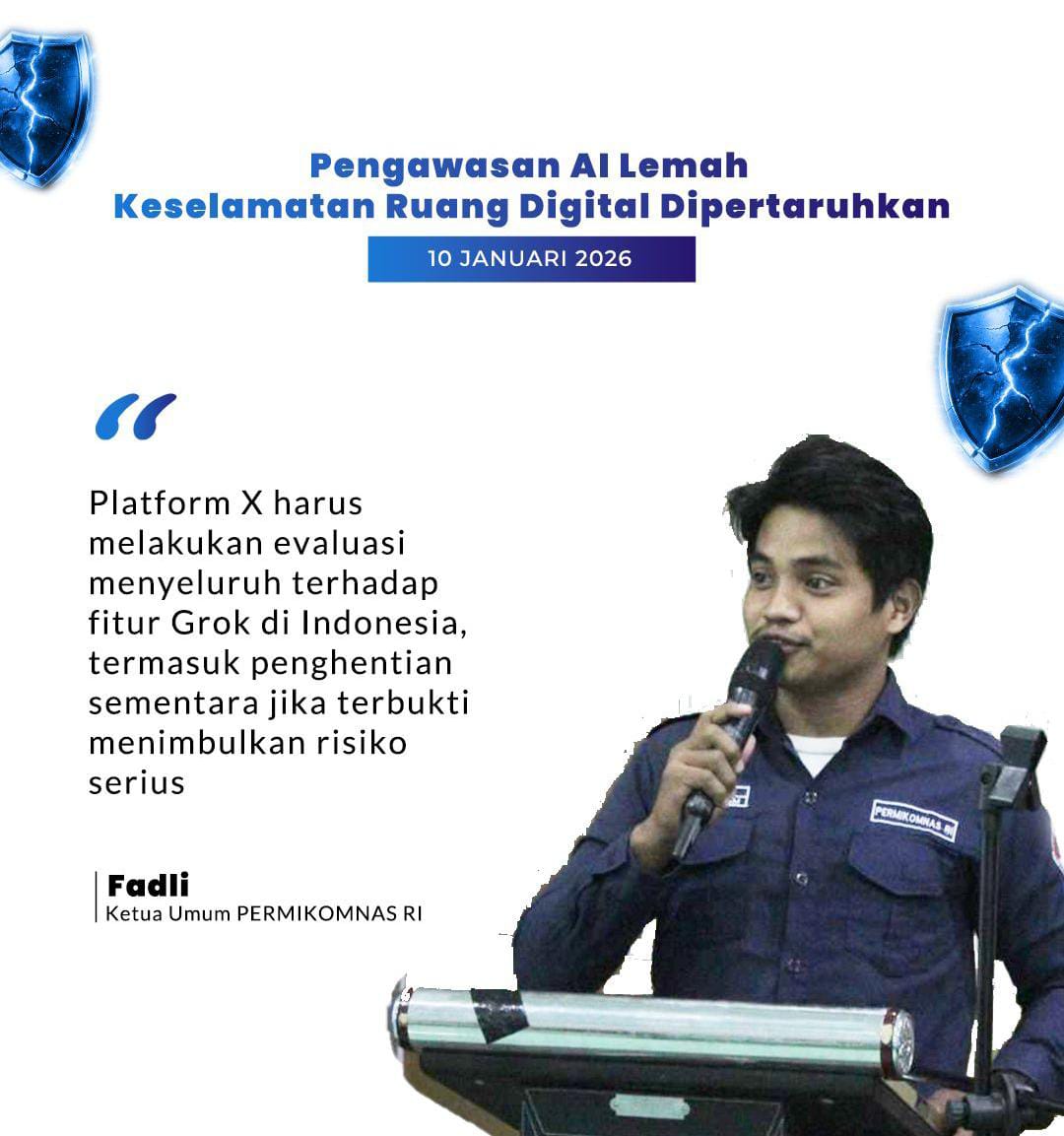 PERMIKOMNAS urges the government to block Platform X over the deployment of its AI feature, Grok, in Indonesia and to hold the company accountable for its negligence.